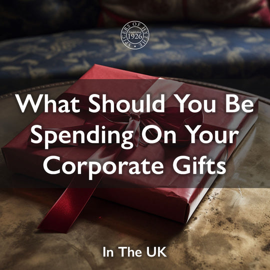 What Should You Be Spending On Your Corporate Gifts In The UK?
